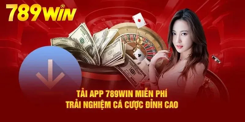 Tải app nhanh chóng và miễn phí